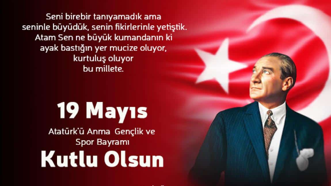 19 Mayıs Atatürk'ü Anma Gençlik ve Spor Bayramı kutlama mesajı